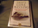 Ships Gone Missing