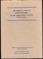 The American Family of John Watson of the Narragansett Country, Rhode Island