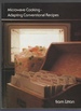 Microwave Cooking-Adapting Conventional Recipes