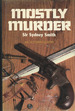 Mostly Murder (First Edition)