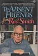 To Absent Friends