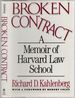 Broken Contract: a Memoir of Harvard Law School