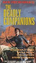 The Deadly Companions