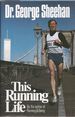 This Running Life (inscribed)