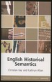 English Historical Semantics