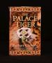 The Palace Tiger