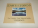 Earth Ponds: the Country Pond Maker's Guide
