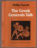 The Greek Generals Talk: Memoirs of the Trojan War