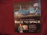 Burt Rutan's Race to Space. the Magician of Mojave and His Flying Innovations