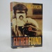 Father Found: a Novel