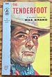 The Tenderfoot