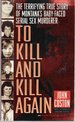 To Kill and Kill Again
