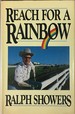 Reach for a Rainbow