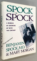 Spock on Spock: a Memoir of Growing Up With the Century