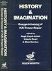 History & Imagination: Essays in Honour of H.R. Trevor-Roper