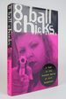 8 Ball Chicks