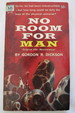 No Room for Man; (Signed By Author)