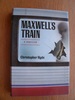 Maxwell's Train