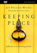 Keeping Place Dvd: Reflections on the Meaning of Home