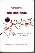 Considering the Radiance Essays on the Poetry of a. R. Ammons