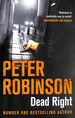 Dead Right (the Inspector Banks Series)