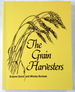 The Grain Harvesters