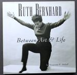 Ruth Bernhard, Between Art & Life-Inscribed