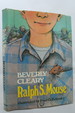 Ralph S. Mouse; (Dj is Protected By a Clear, Acid-Free Mylar Cover)