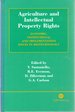 Agriculture and Intellectual Property Rights: Economic, Institutional and Implementation Issues in Biotechnology