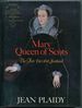 Mary Queen of Scots: the Fair Devil of Scotland