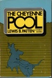 The Cheyenne Pool
