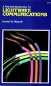 A Practical Introduction to Lightwave Communications