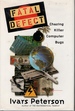 Fatal Defect; Chasing Killer Computer Bugs
