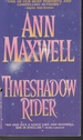 Timeshadow Rider
