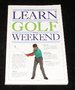 Learn Golf in a Weekend
