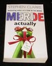 Merde Actually