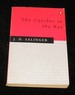 The Catcher in the Rye