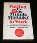Putting the One Minute Manager to Work