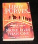 More Lives Than One