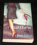 Getting Rid of Matthew
