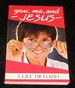 You Me and Jesus