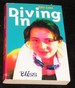 Diving in