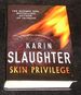 Skin Privilege