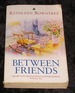 Between Friends