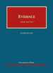 Evidence (University Casebook Series)