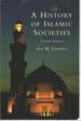A History of Islamic Societies