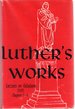 Luther's Works: Lectures on Galatians: 1535 Chapters 1-4 (Luther's Works, Volume 26)
