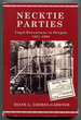 Necktie Parties: a History of Legal Executions in Oregon, 1851-1905