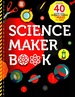 Science Maker Book