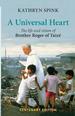 A Universal Heart: the Life and Vision of Brother Roger of Taize